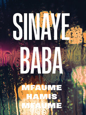 cover image of Sinaye Baba